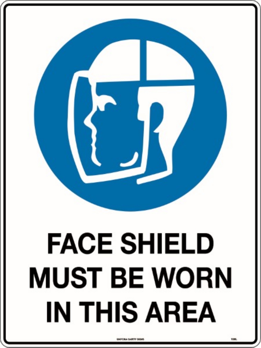 Picture of 450x300mm - Poly - Face Shield Must be Worn in This Area