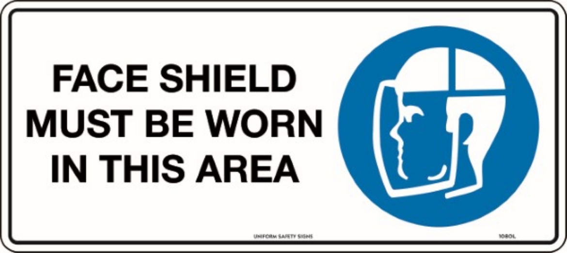 Picture of 300x225mm - Metal - Face Shield Must be Worn in This Area